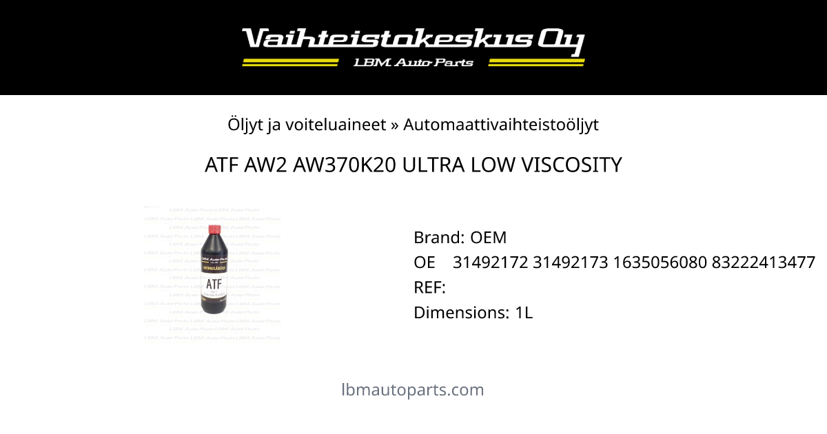 ATF AW2 AW370K20 ULTRA LOW VISCOSITY