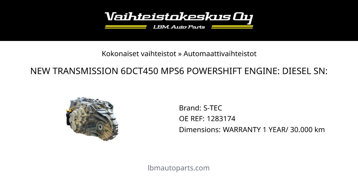 NEW TRANSMISSION 6DCT450 MPS6 POWERSHIFT ENGINE: DIESEL SN: